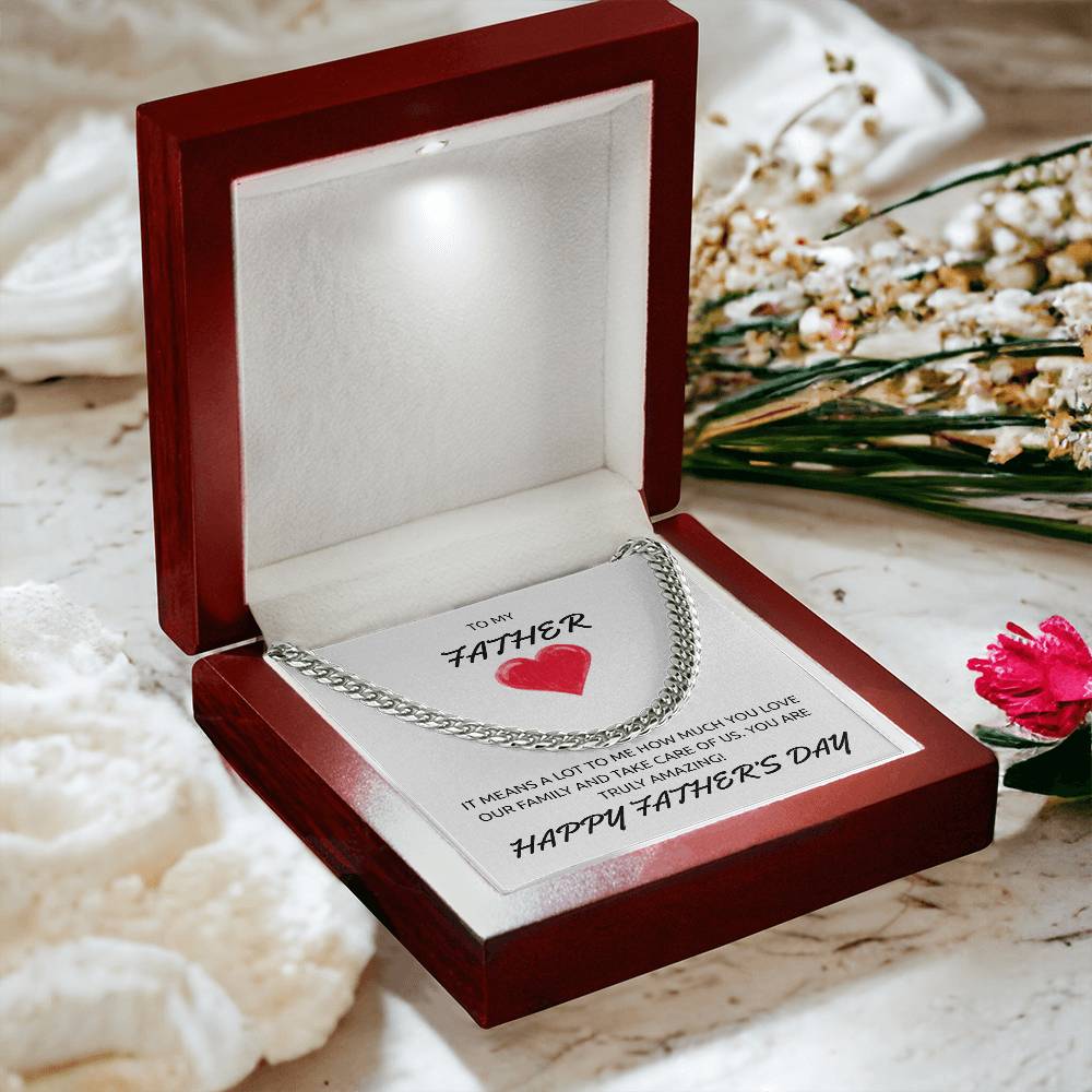 To My Father – Father’s Day Cuban Link Chain Gift