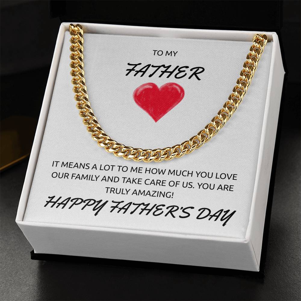 To My Father – Father’s Day Cuban Link Chain Gift