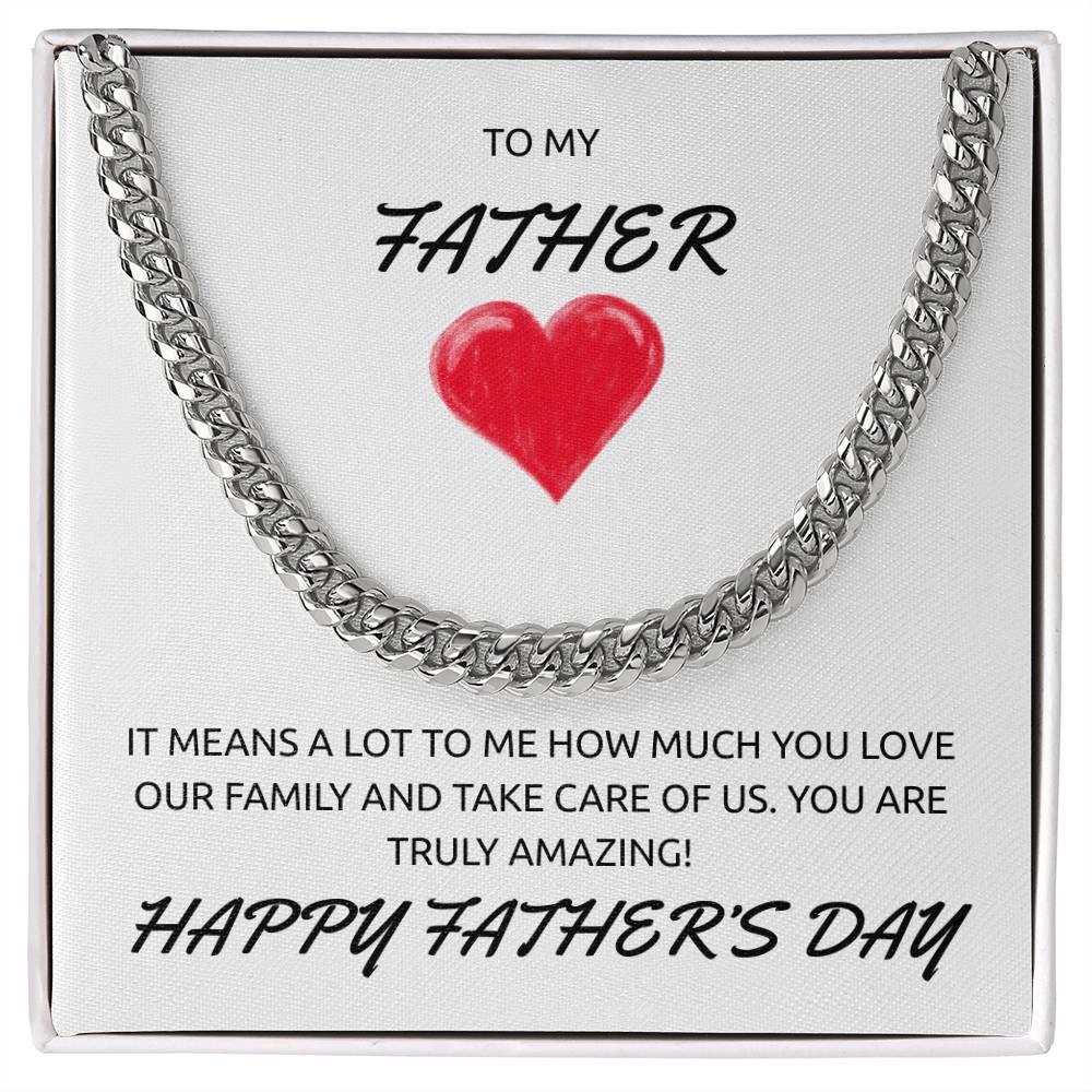 To My Father – Father’s Day Cuban Link Chain Gift