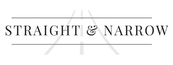 Straight and Narrow 