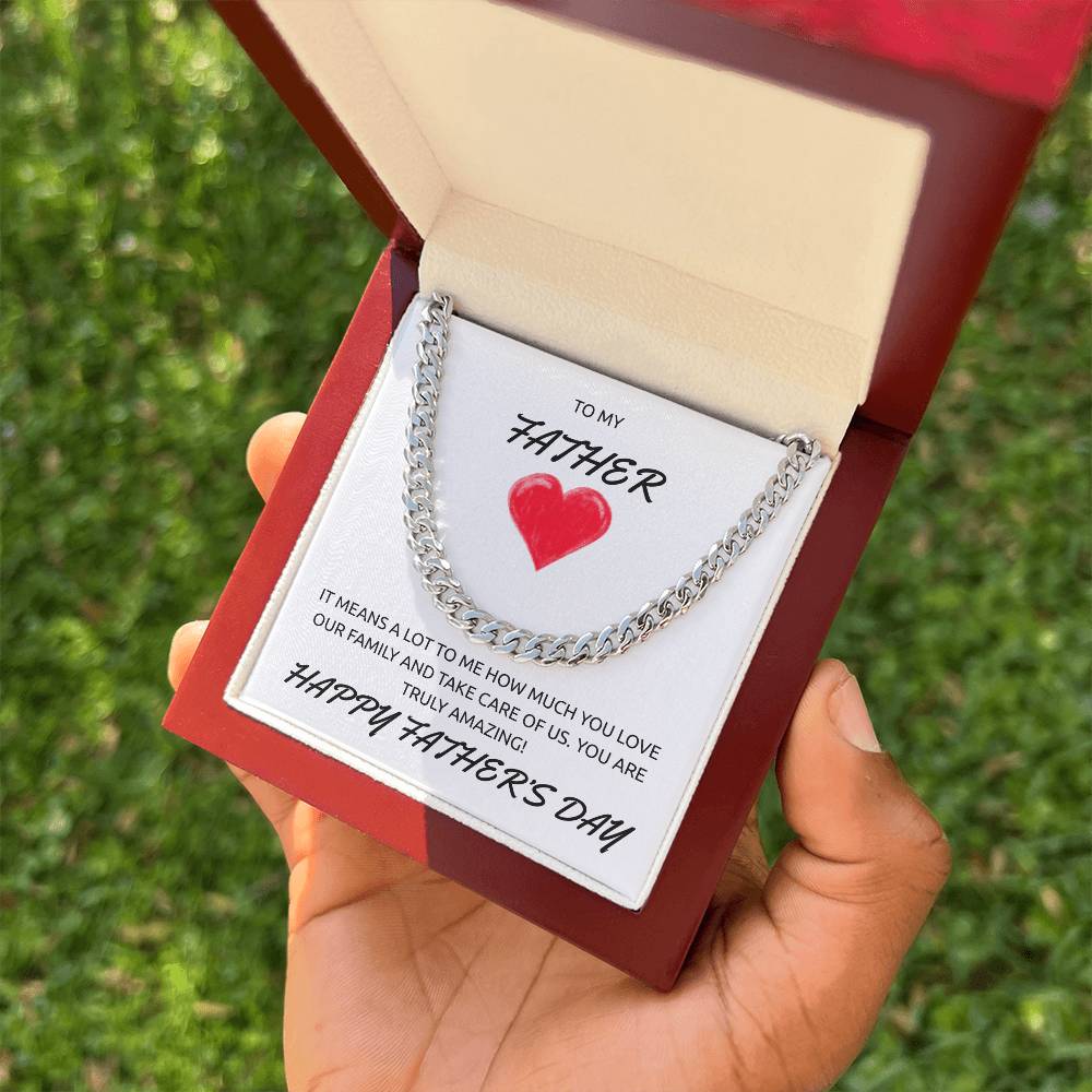 To My Father – Father’s Day Cuban Link Chain Gift